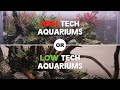 Low Tech Vs High Tech Planted Aquarium