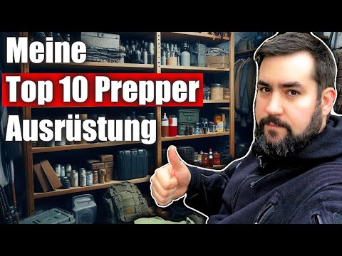 Ultimative Prepper Ausrüstungsliste: Diese Ausrüstung würde ich immer wieder kaufen!