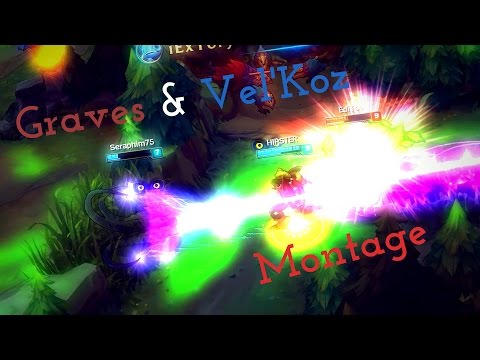 Graves & Vel'Koz Montage