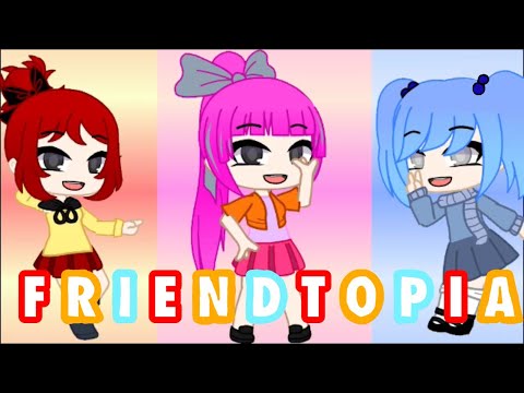 Friendtopia (clean) || GCMV (with my Oc’s) (no outro cause KineMaster is being difficult 😭)