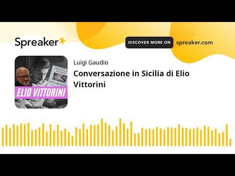 Conversazione in Sicilia di Elio Vittorini