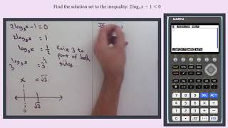 Solving logarithmic inequality exactly and using Casio fx-CG 50