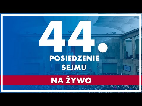 44. posiedzenie Sejmu - dzień 3. 7 listopada 2025r.