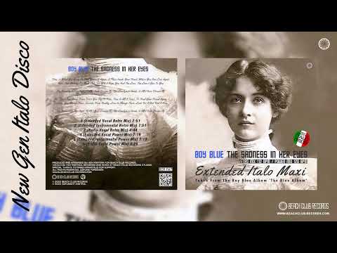 [BCR 1147] Boy Blue - The Sadness In Her Eyes (Extended Vocal Retro Mix)