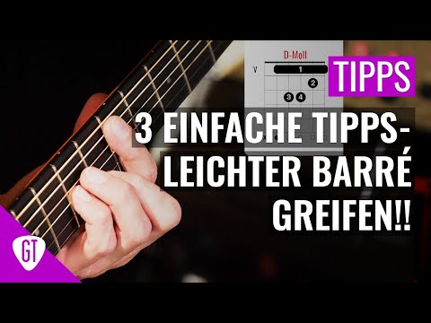 3 einfache Tipps - leichter Barré greifen!!! | Tipps und Tricks