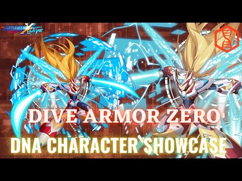 DiVE ARMOR ZERO | DNA CHARACTER SHOWCASE | MEGAMANXDIVE
