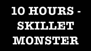 Skillet - Monster 10 hours [HD]