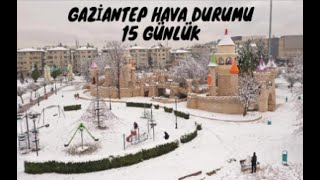 Gaziantep Hava Durumu 15 Günlük 2023