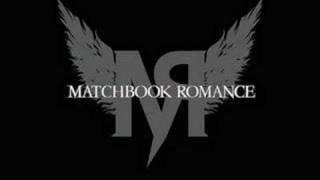 Matchbook Romance - She'll Never Understand