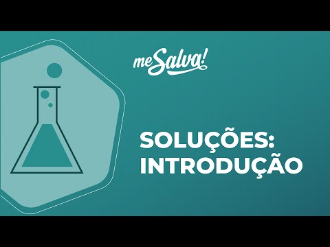 Soluções – Introdução - Química Básica - Me Salva! Saúde