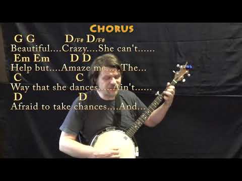 Beautiful Crazy (Luke Combs) Banjo Cover Lesson in G with Chords/Lyrics