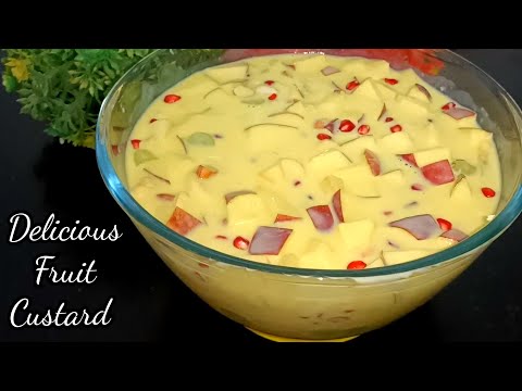 Fruit Custard Recipe | Delicious Fruit Custard Recipe | Easy Dessert Recipe