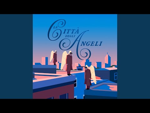 Video thumbnail for La citt� degli angeli