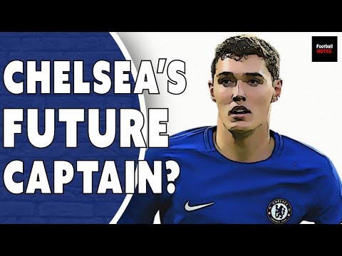 Andreas Christensen: Chelsea's Loan System Success | Player Focus