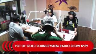 POT OF GOLD SOUNDSYSTEM RADIOSHOW#089 