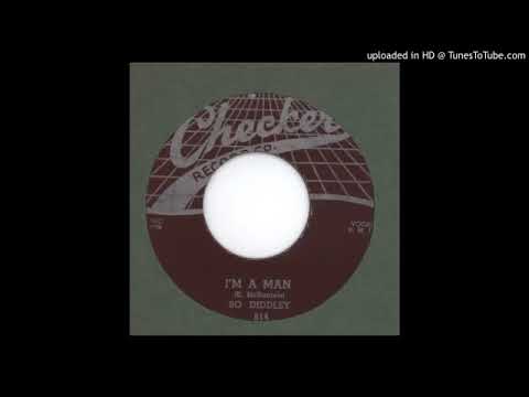 Bo Diddley -  Im A Man   (1955)