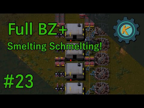 Factorio Full BZ+ #23 - Automated Foundries & Planning