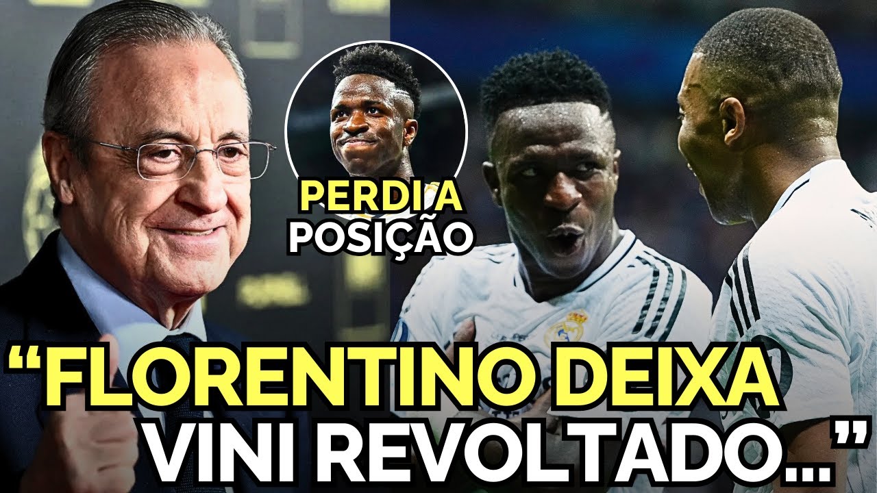 🚨 EITA! FLORENTINO PÉREZ DEIXA VINÍCIUS JÚNIOR REVOLTADO COM KYLIAN MBAPPÉ NO REAL MADRID!