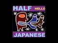 Half Japanese - Hello (FULL ALBUM) 2001