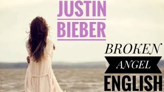 Download lagu Broken Angel | I Miss You so much | English song | Justin Bieber | mp3