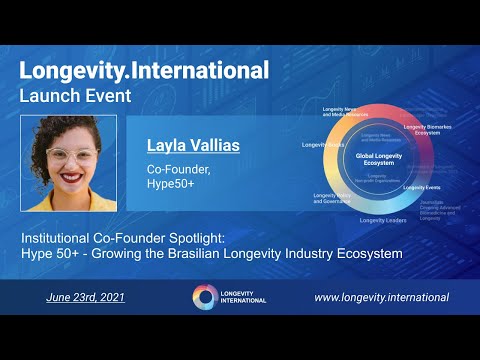 Longevity.International Launch Event -Layla Vallias
