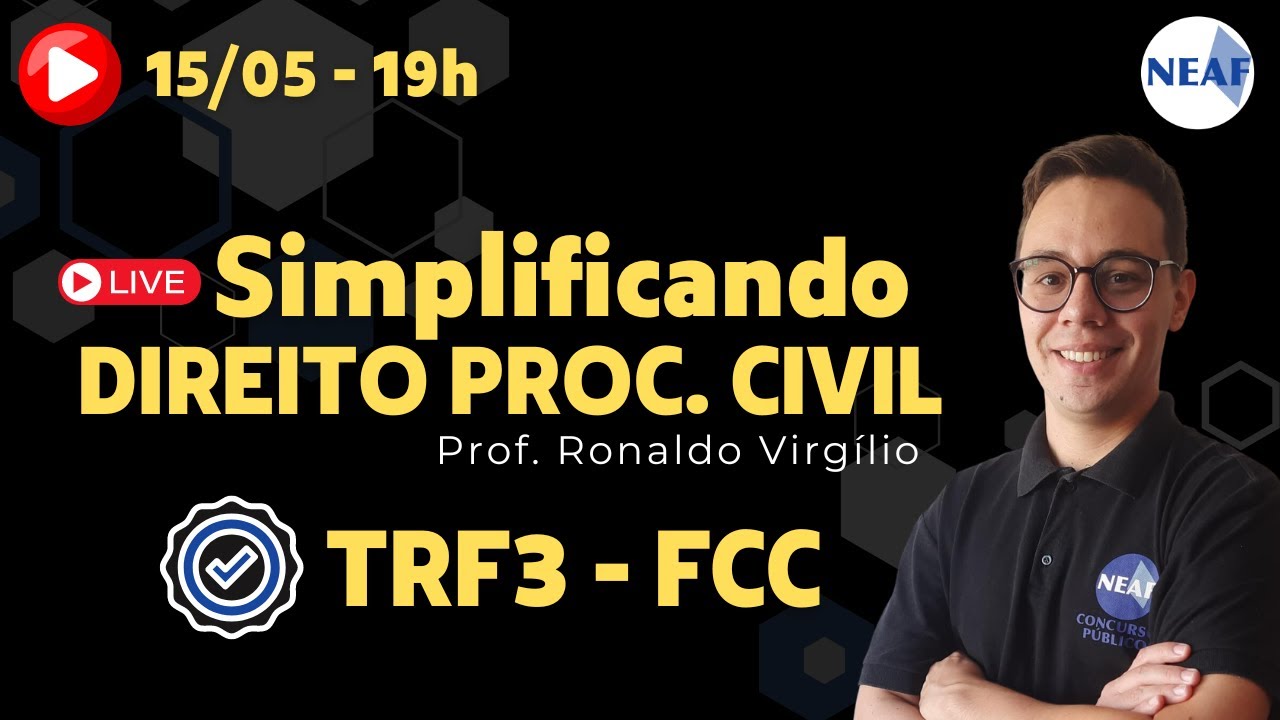 🔴 TRF3 | Simplificando a FCC - Direito Processual Civil | Analista e Técnico