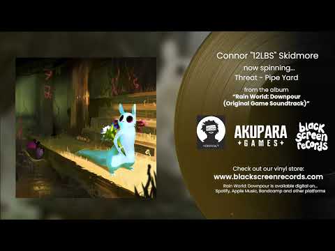 Connor "12LBS" Skidmore | Threat - Pipe Yard | Rain World: Downpour OST