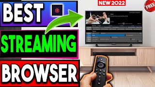 🔴BEST FIRESTICK / ANDROID TV BROWSER 2022 !
