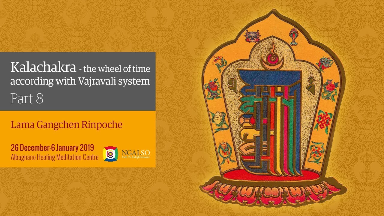 Kalachakra Festival – The Wheel of Time in according with Vajravali system - winter retreat - part 8