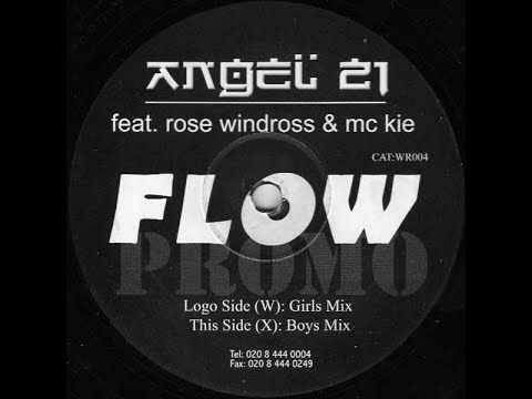 Angel 21 Feat. Rose Windross & MC Kie – Flow (OLD SCHOOL UK GARAGE CLASSIC)