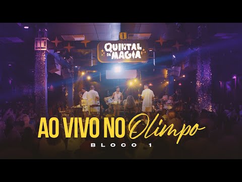 Quintal da Magia (Ao vivo no Olimpo/RJ)