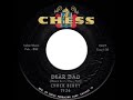 1965 Chuck Berry Dear Dad