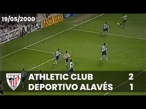 ⚽️ [Liga 99/00] J38 I Athletic Club 2 - Deportivo Alavés 1 I LABURPENA