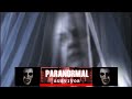 PARANORMAL SURVIVOR From The Graveyard ᴸᴺᴬᵗᵛ