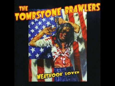The Tombstone Brawlers - At The End Of The Day