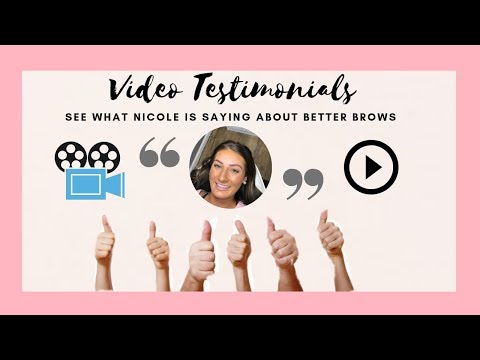 Better Brows Reviews & Client Testimonial Videos: Nicole