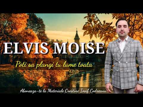 Elvis Moise -  Caci Domnul Poate  2020
