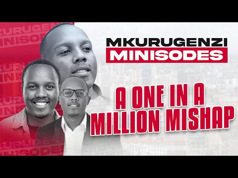 A One In A Million Mishap - Mkurugenzi Minisodes 1 Ep 6