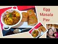 Butter Egg Masala Pav Ramadan Recipes Street Food Recipe How To Make Butter Egg Masala Pav