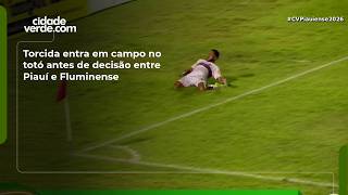 Torcida entra em campo no totó antes de decisão entre Piauí e Fluminense