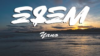 Yano - Esem (Lyrics)