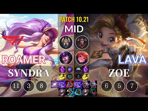 T1 Roamer Syndra vs HLE Lava Zoe Mid - KR Patch 10.21
