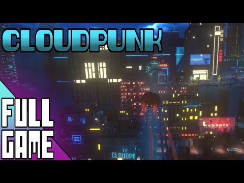 Cloudpunk - Full Game Longplay (No Commentary)