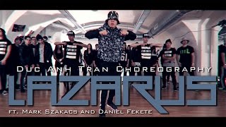 Trip Lee &quot;LAZARUS&quot; Choreography by Duc Anh Tran @DukiOfficial @TripLee