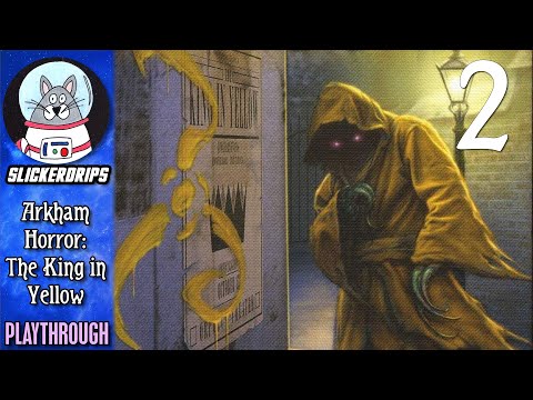 Arkham Horror: The King in Yellow | Episode 2