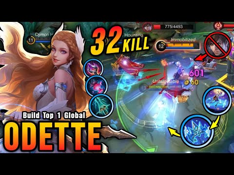 32 Kills No Death!! Unstoppable Ultimate Combo Odette New Build!! - Build Top 1 Global Odette ~ MLBB