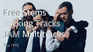 Girls - The 1975 | Multitrack Stems & Backing Tracks (2026)