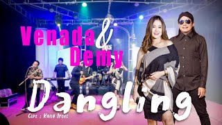 Download lagu DEMY FT. VENADA - DANGLING | AKS MANAGEMENT mp3