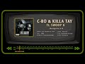 C-BO & KILLA TAY ft. SWOOP G - Recognize a G