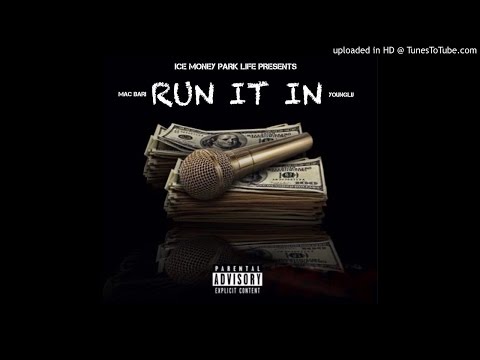 Mac Bari - Run it in ft. YoungLij